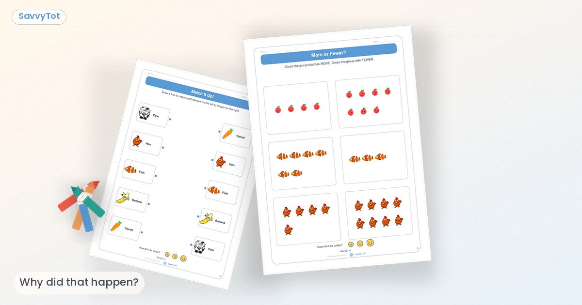 More/less and match worksheets suggesting why-and-because thinking — SavvyTot cause-and-effect cover.