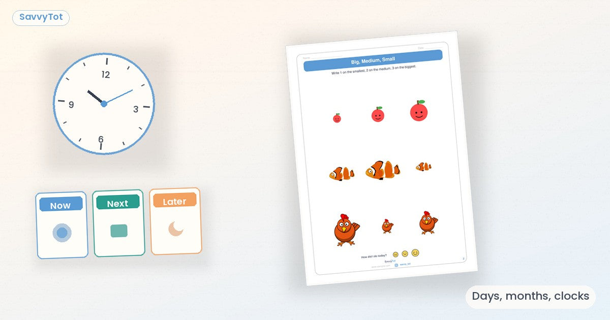Drawn clock and Now/Next/Later cards with a size-sort worksheet — SavvyTot telling-time cover.